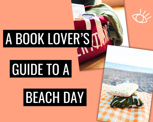 A book lover’s guide to a day at the beach