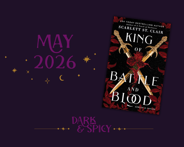Dark & Spicy May 2026