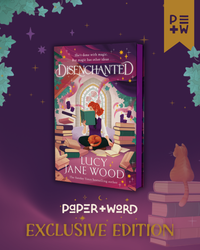 Disenchanted ✦ Paper and Word exclusive! (PRE-ORDER)