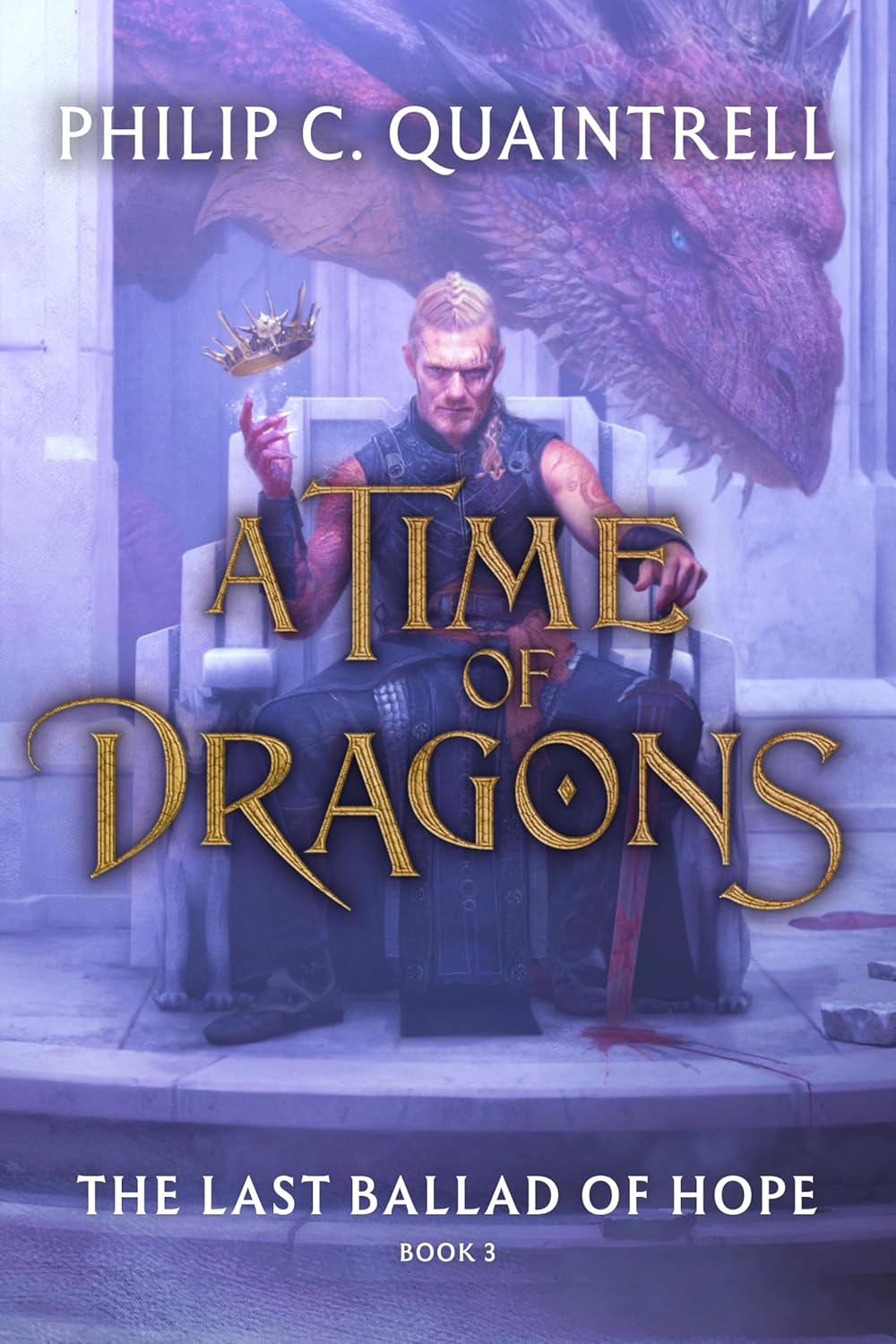 A Time of Dragons - The Last Ballad of Hope
